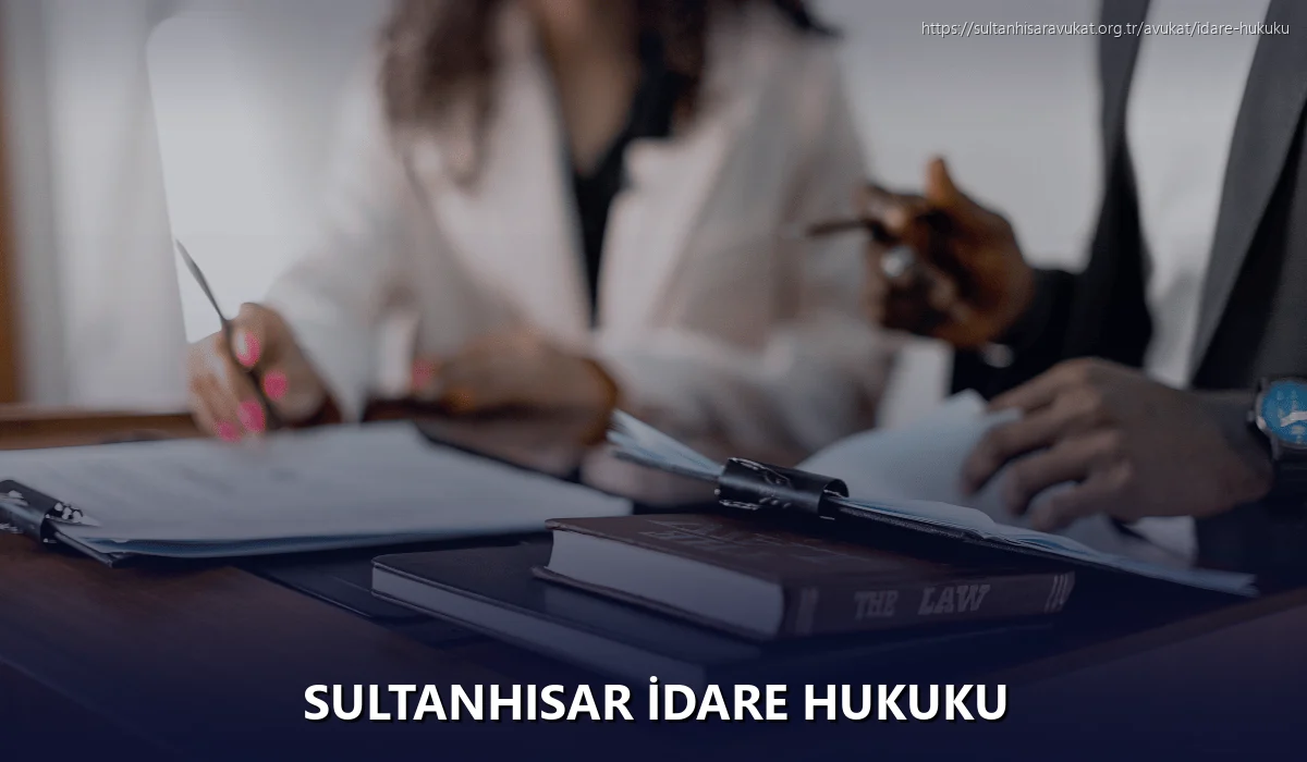 Sultanhisar İdare Hukuku