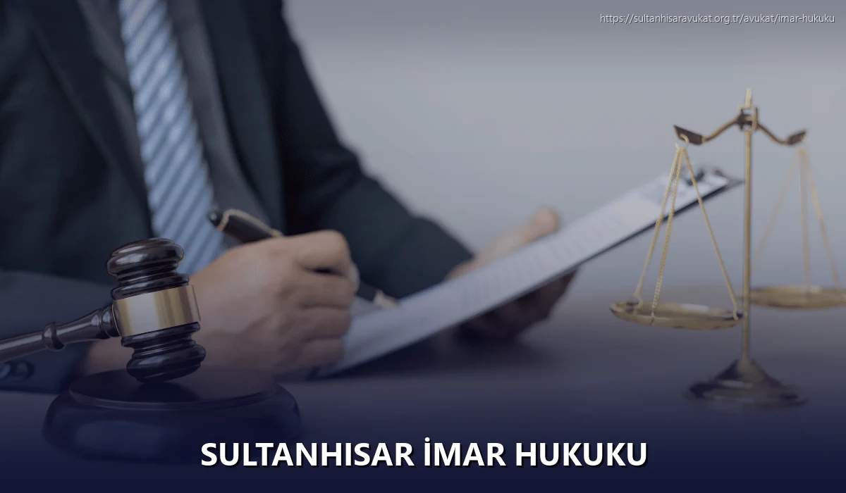 Sultanhisar İmar Hukuku