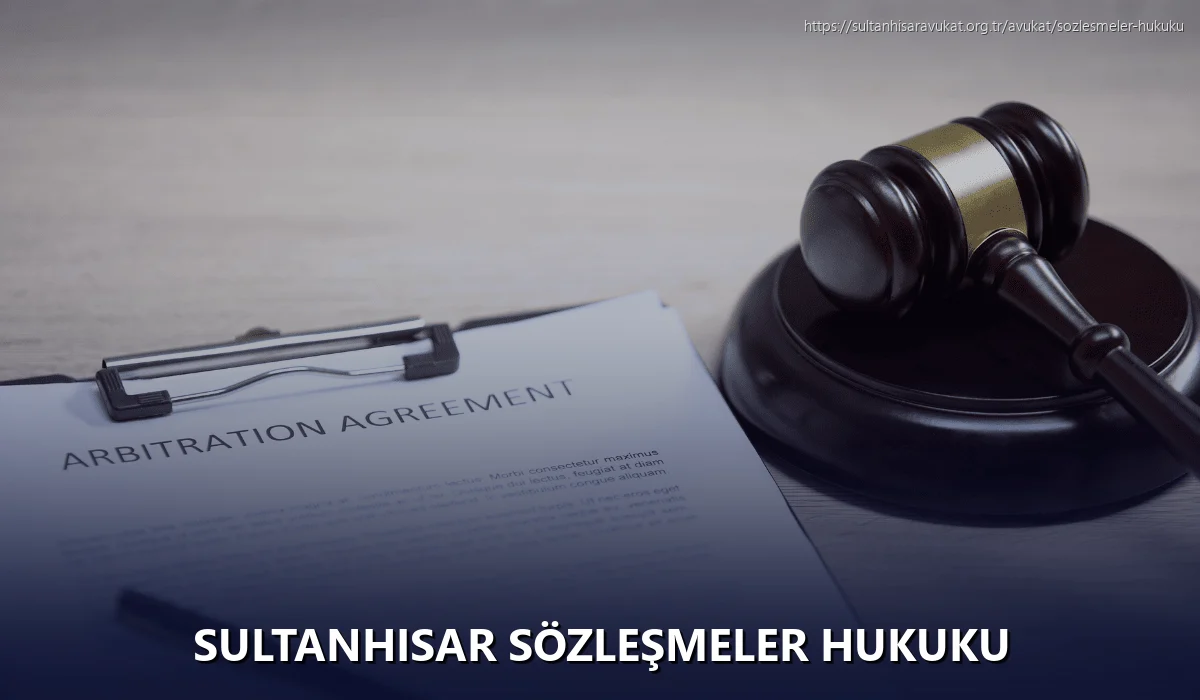 Sultanhisar Sözleşmeler Hukuku