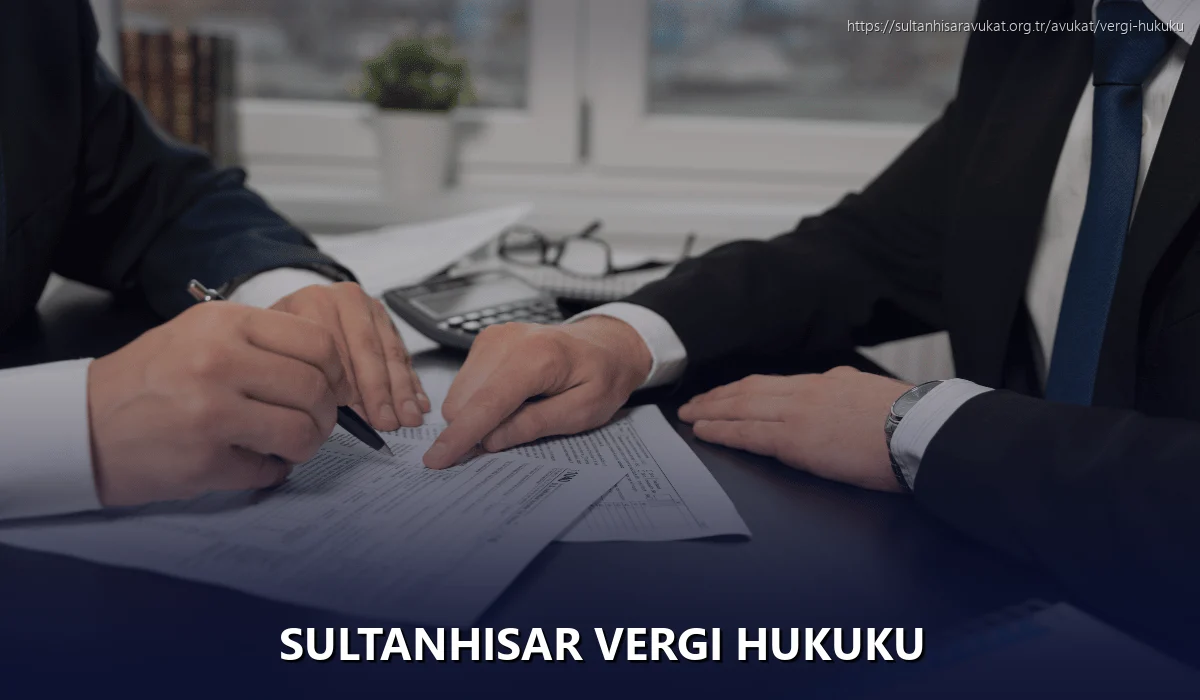 Sultanhisar Vergi Hukuku